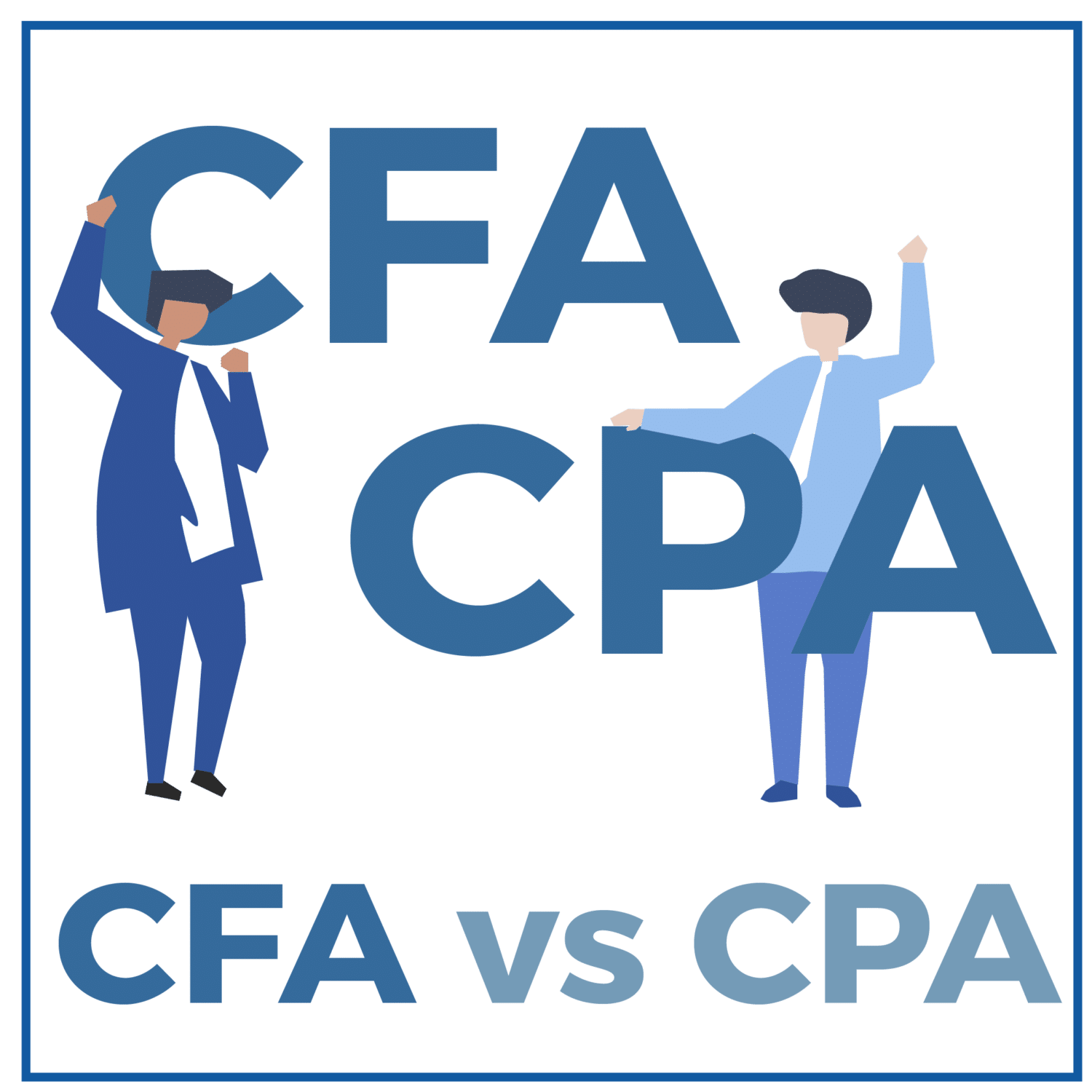 CFA® vs CPA - CRUSH The Financial Analyst Exam 2025