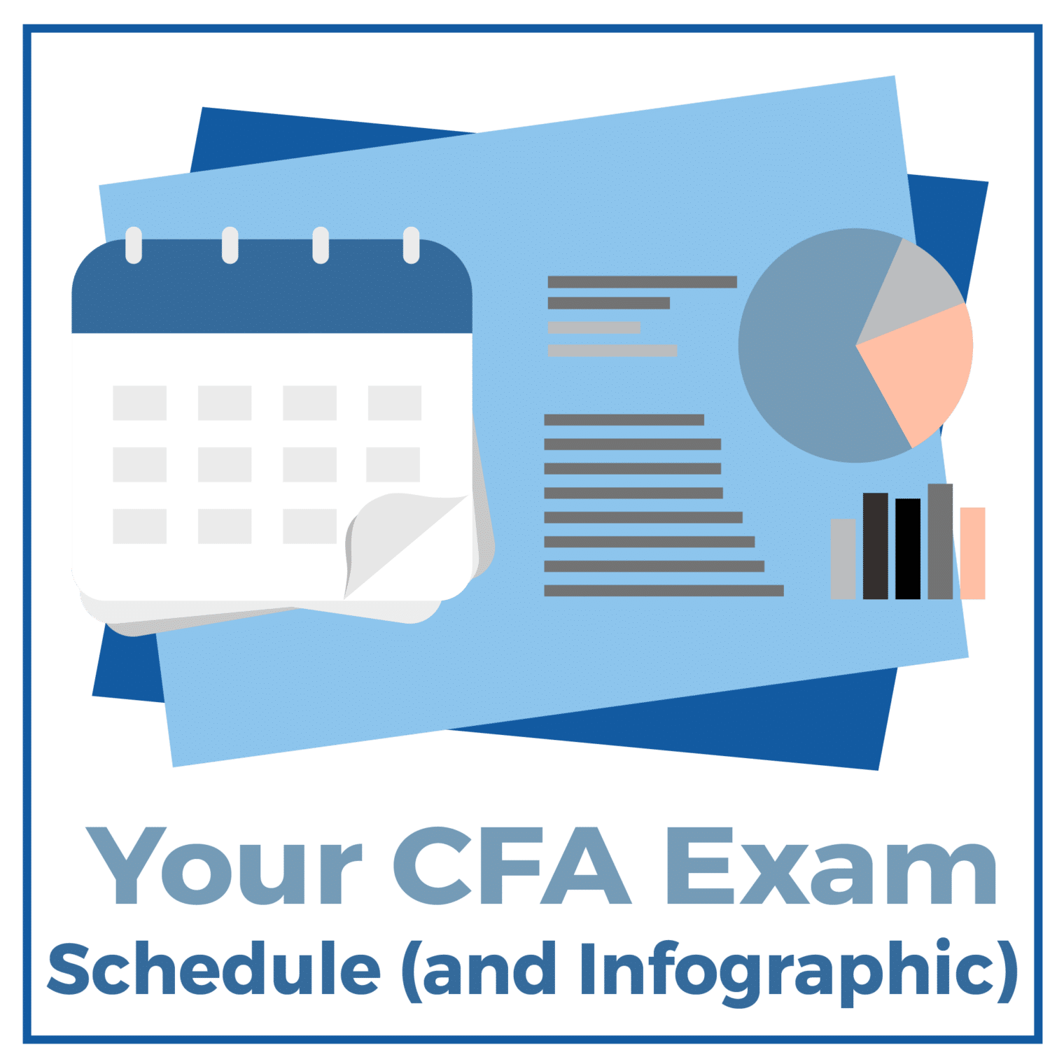 Your 2025 CFA® Exam Schedule (and Infographics) CRUSH The Financial