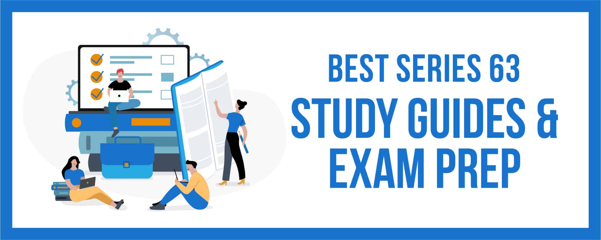 Best Series 63 Study Guides and Materials